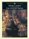 The Golden Bowl (eBook)